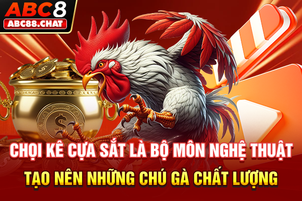 Đá Gà Cựa Sắt Thomo, Nơi Bản Lĩnh Kê Vương Lên Ngôi Chọi kê cựa sắt là bộ môn nghệ thuật tạo nên những chú gà chất lượng