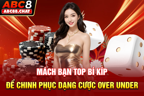 Đánh Kèo Tài Xỉu Với Những Công Thức Đọc Trận Đấu Chuẩn Xác Mách bạn top bí kíp để chinh phục dạng cược Over Under