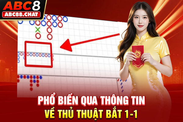 Soi Cầu Baccarat, Bật Mí Các Kỹ Thuật Dự Đoán Chuẩn Phổ biến qua thông tin về thủ thuật bắt 1-1