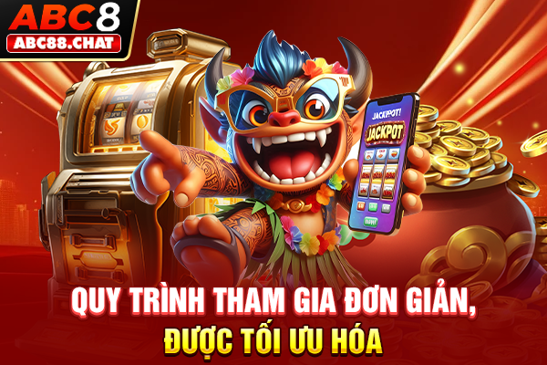 Nổ Hũ Jili Cung Cấp Kho Game Đỉnh Cao, Đẳng Cấp Dành Cho Bạn Quy trình tham gia đơn giản, được tối ưu hóa